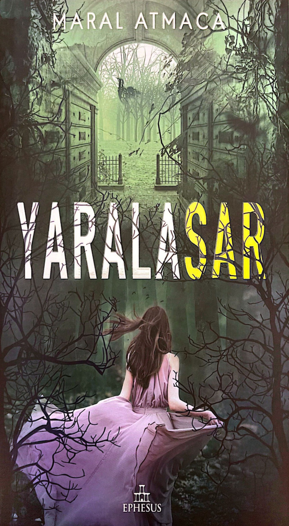 Yaralasar 2 PDF – Maral Atmaca