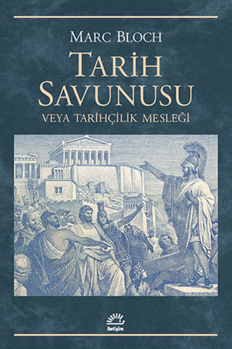 Tarih Savunusu veya Tarihçilik Mesleği PDF – Marc Bloch
