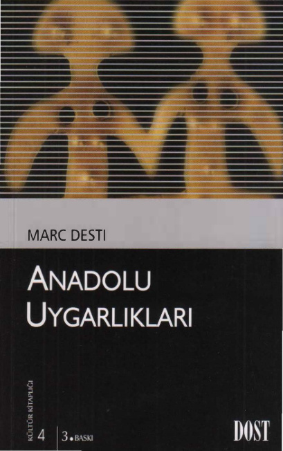 Anadolu Uygarlıkları PDF – Marc Desti