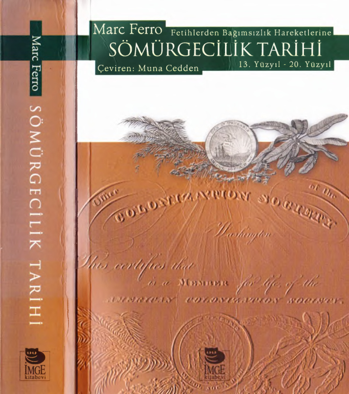 Fetihlerden Bağımsızlık Hareketlerine Sömürgecilik Tarihi PDF – Marc Ferro