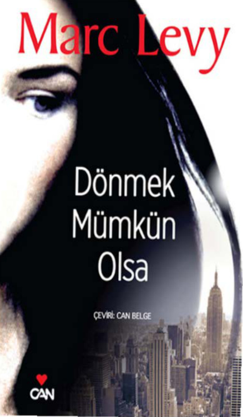 Dönmek Mümkün Olsa PDF – Marc Levy