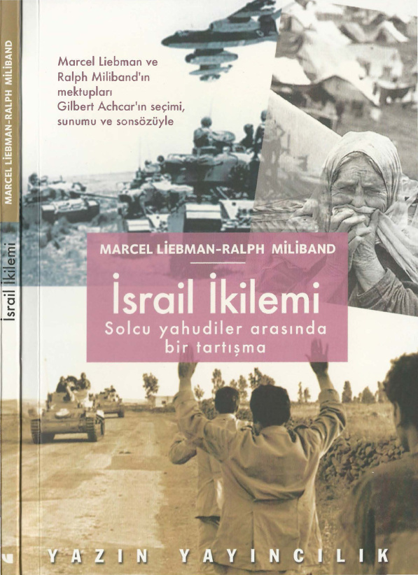 İsrail İkilemi PDF – Marcel Liebman, Ralph Miliband, Gilbert Achcar