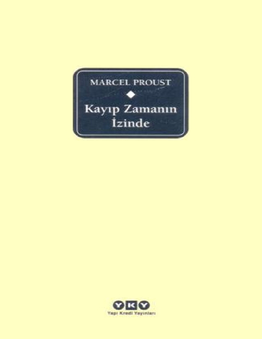 Kayıp Zamanın İzinde #5 – Mahpus PDF – Marcel Proust