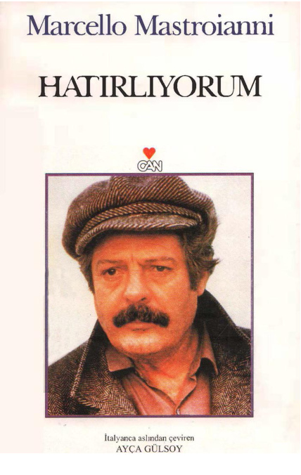 Marcello Mastroianni Hatırlıyorum PDF – Marcello Mastroianni