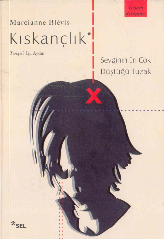 Kıskançlık (Sevginin En Çok Düştüğü Tuzak) PDF – Marcianne Blevis