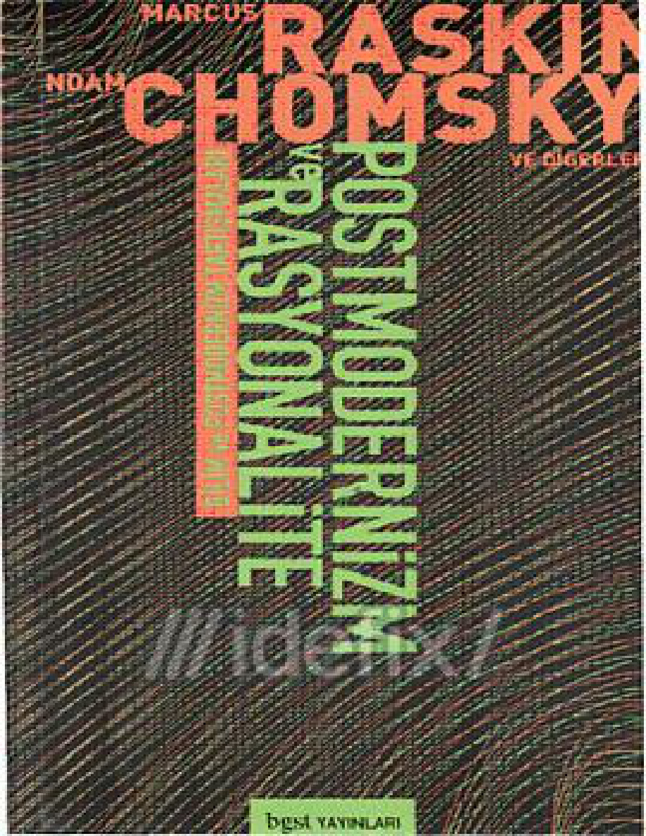 Postmodernizm ve Rasyonalite PDF – Marcus Raskin & Noam Chomsky