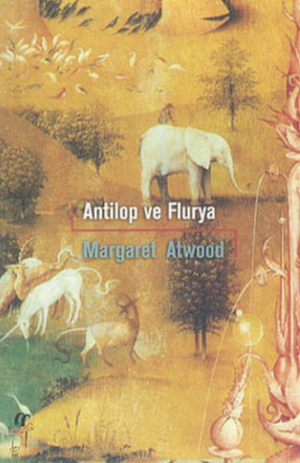 Antilop ve Flurya PDF – Margaret Atwood