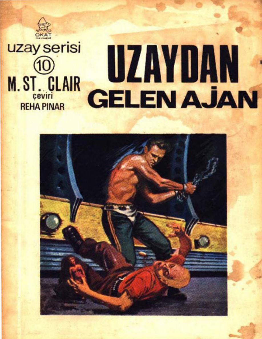 Uzaydan Gelen Ajan PDF – Margaret St. Clair