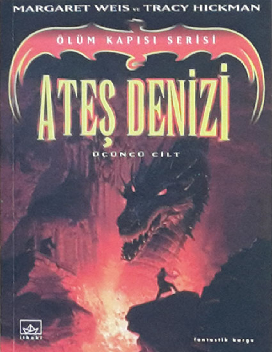 Ateş Denizi PDF – Margaret Weis & Tracy Hickman