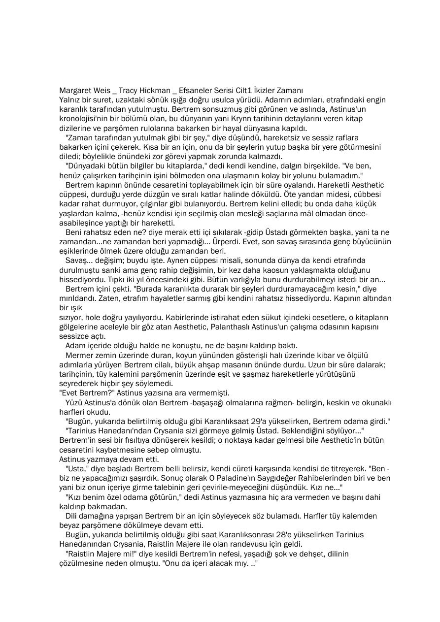 Efsaneler 1: İkizler Zamanı PDF – Margaret Weis & Tracy Hickman