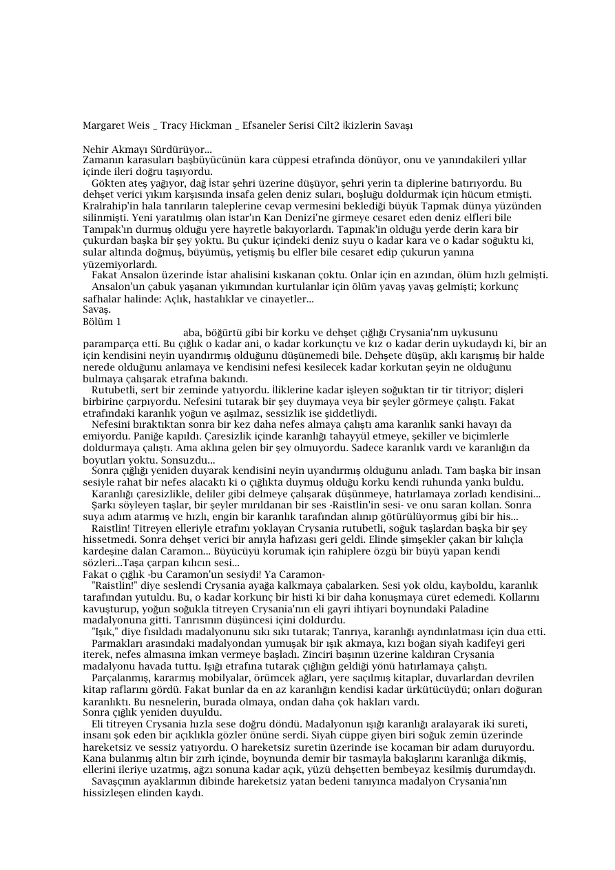 Efsaneler 2: İkizlerin Savaşı PDF – Margaret Weis & Tracy Hickman