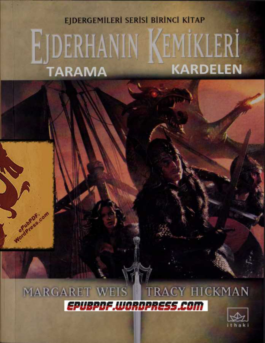 Ejderhanın Kemikleri PDF – Margaret Weis & Tracy Hickman
