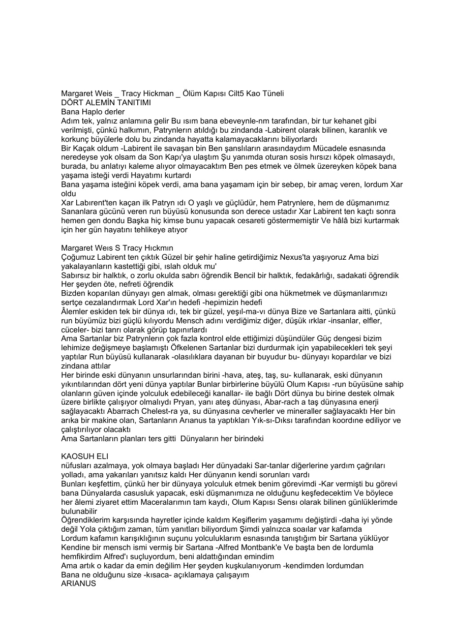 Ölüm Kapısı 5: Kaos Tüneli PDF – Margaret Weis & Tracy Hickman