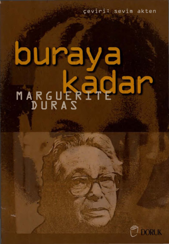 Buraya Kadar PDF – Marguerite Duras