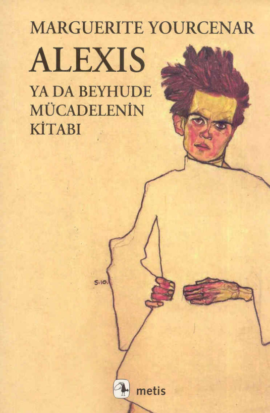 Alexis ya da Beyhude Mücadelenin Kitabı PDF – Marguerite Yourcenar