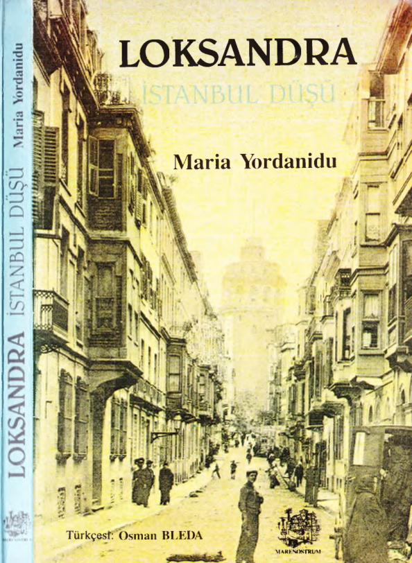 Maria Yordanidu Loksandra İstanbul Düşü Belge Yayınları Kitap Kapağı