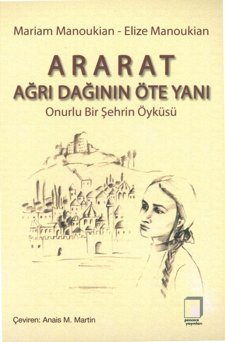 Mariam Manoukian Elize Manoukian Ararat Ağrı Dağının Öte Yanı Pencere Yayınları Kitap Kapağı