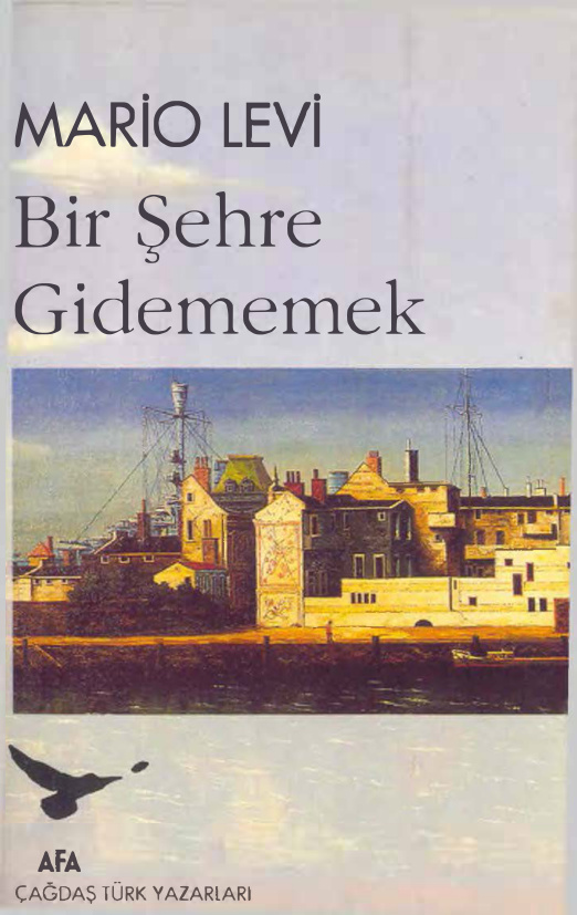 Bir Şehre Gidememek PDF – Mario Levi