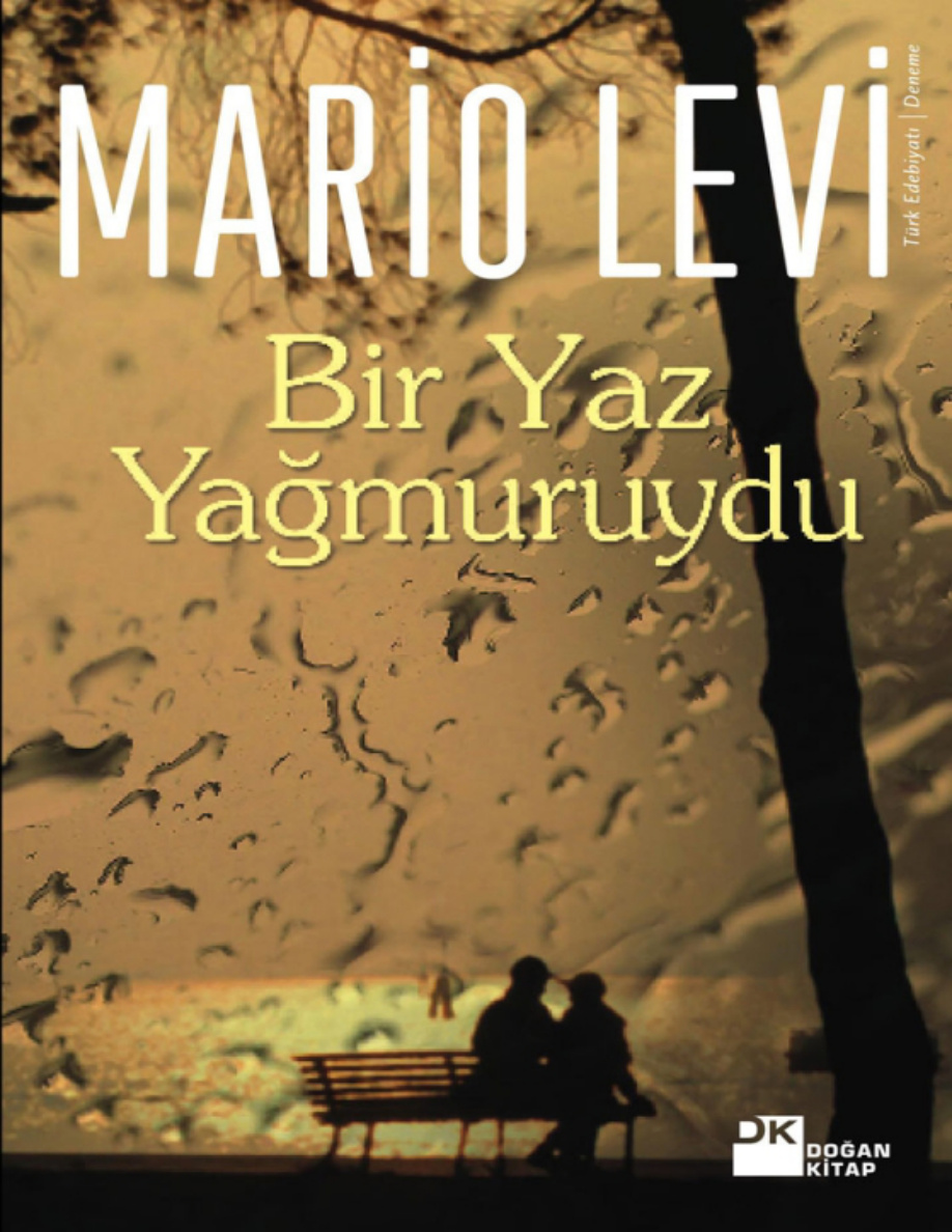 Bir Yaz Yağmuruydu PDF – Mario Levi