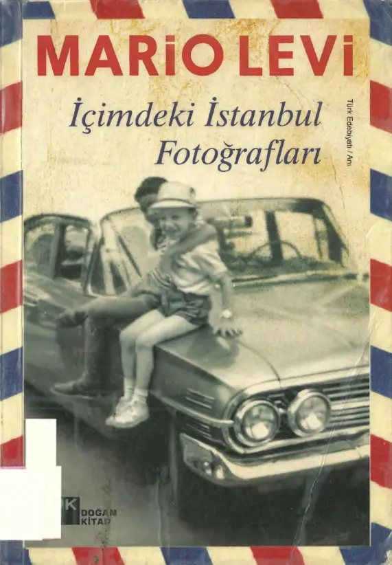 İçimdeki İstanbul Fotoğrafları PDF – Mario Levi