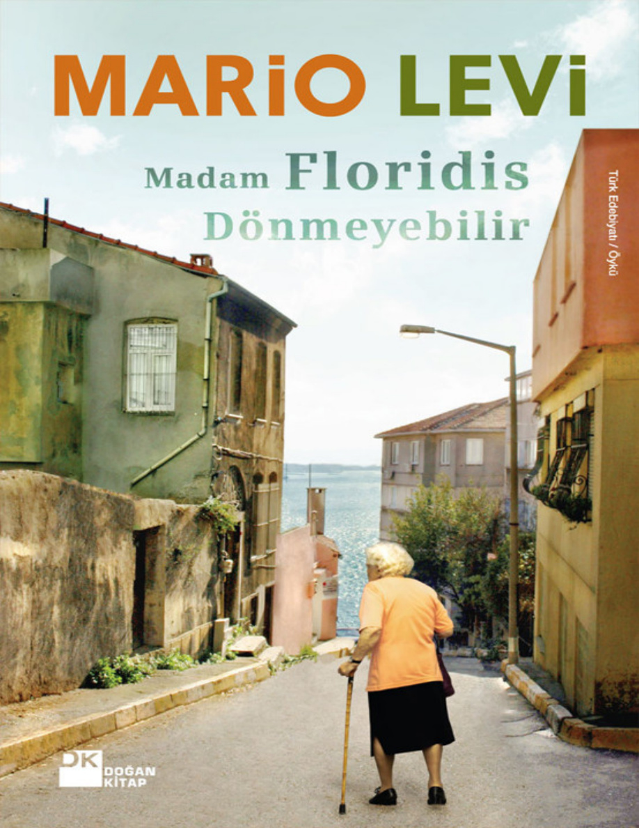 Mario Levi Madam Floridis Dönmeyebilir Kitap Kapağı
