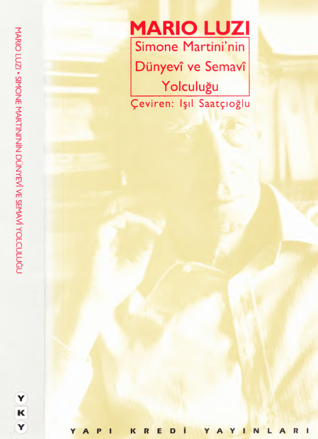Simone Martini’nin Dünyevi ve Semavi Yolculuğu PDF – Mario Luzi