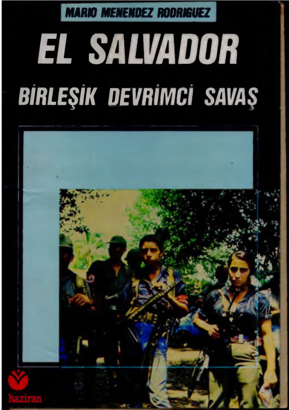 El Salvador Birleşik Devrimci Savaş PDF – Mario Menendez Rodriguez