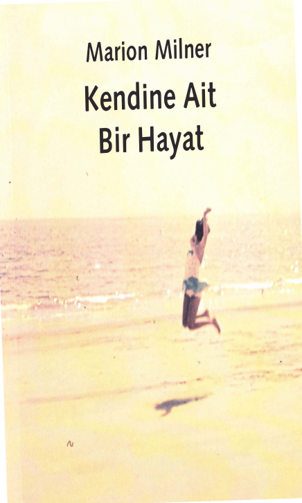 Kendine Ait Bir Hayat PDF – Marion Milner