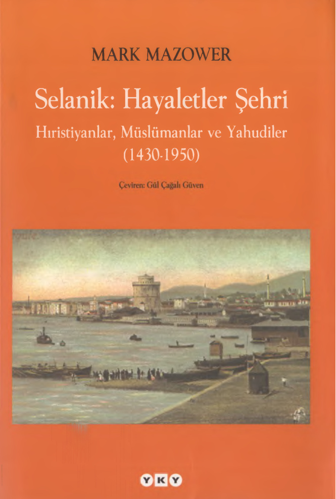 Selanik Hayaletler Şehri PDF – Mark Mazower