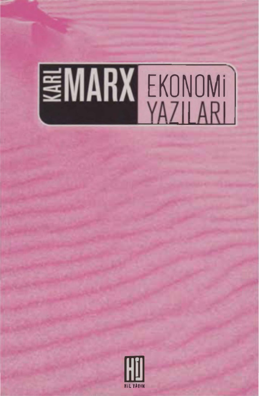 Ekonomi Yazıları PDF – Karl Marx