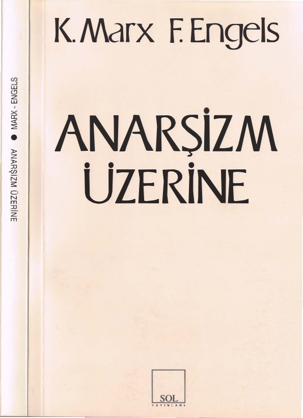 Anarşizm Üzerine PDF – Karl Marx & Friedrich Engels