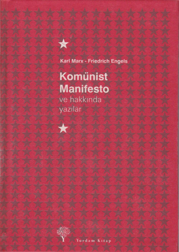 Komünist Manifesto ve Hakkında Yazılar PDF – Karl Marx & Friedrich Engels (Kolektif)
