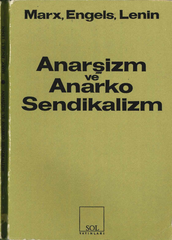 Anarşizm ve Anarko Sendikalizm PDF – Marx, Engels, Lenin
