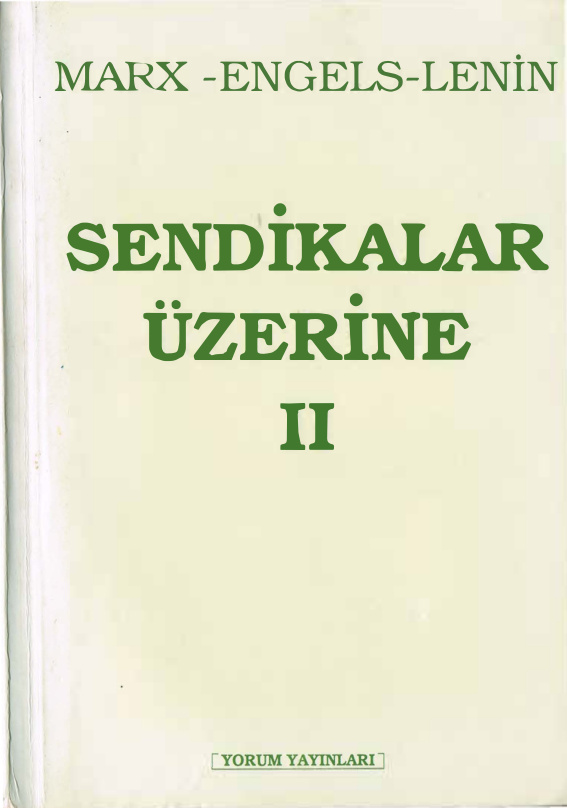 Sendikalar Üzerine II PDF – Marx, Engels, Lenin