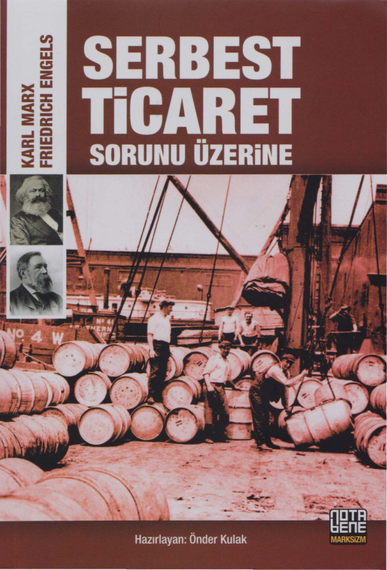 Serbest Ticaret Sorunu Üzerine PDF – Karl Marx & Friedrich Engels
