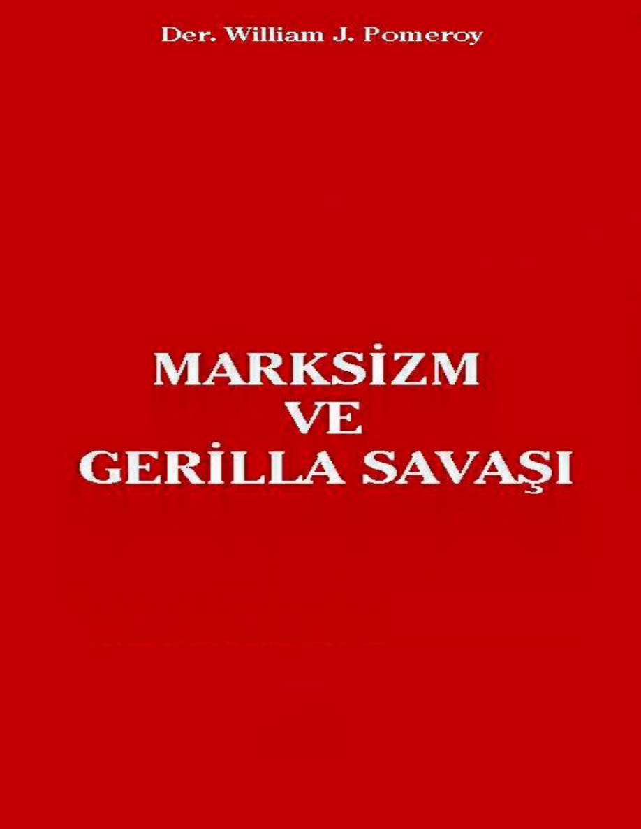 Marksizm ve Gerilla Savaşı PDF – Kolektif