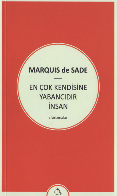En Çok Kendisine Yabancıdır İnsan PDF – Marquis de Sade