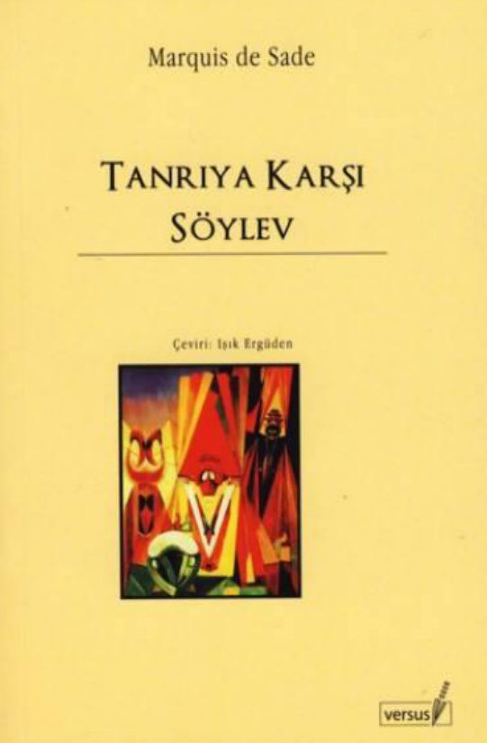 Tanrıya Karşı Söylev (Versus) PDF – Marquis de Sade