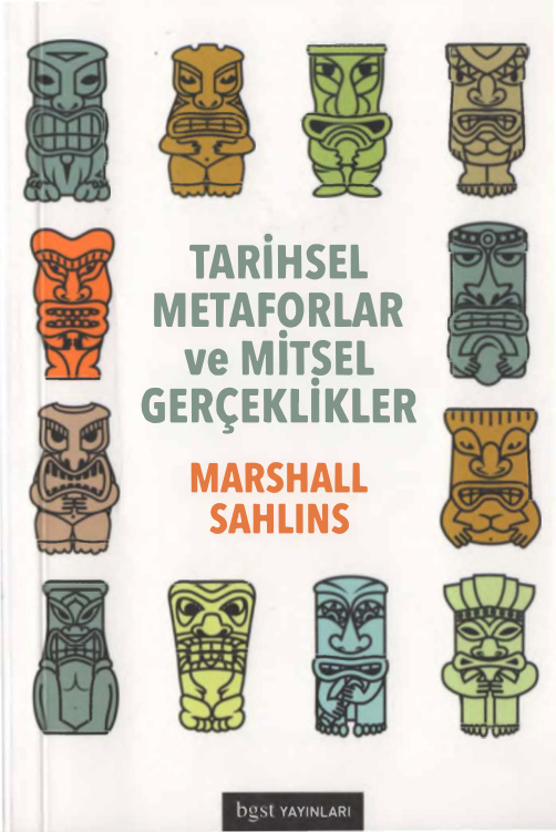 Tarihsel Metaforlar ve Mitsel Gerçeklikler PDF – Marshall Sahlins