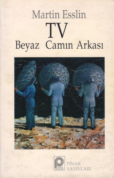 TV Beyaz Camın Arkası PDF – Martin Esslin