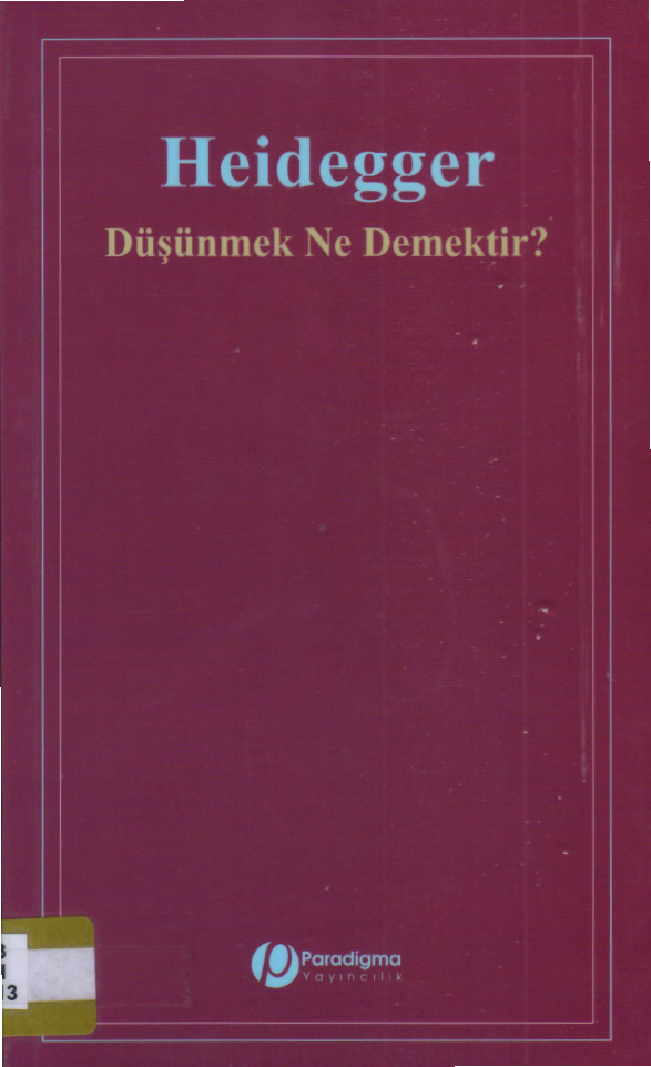 Düşünmek Ne Demektir PDF – Martin Heidegger
