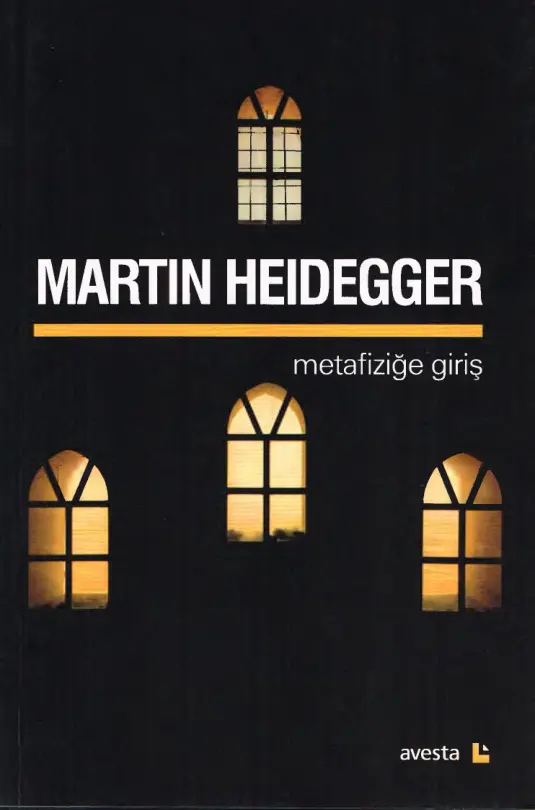 Martin Heidegger Metafiziğe Giriş Avesta YAyınları Kitap Kapağı