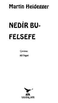 Nedir Bu Felsefe PDF – Martin Heidegger
