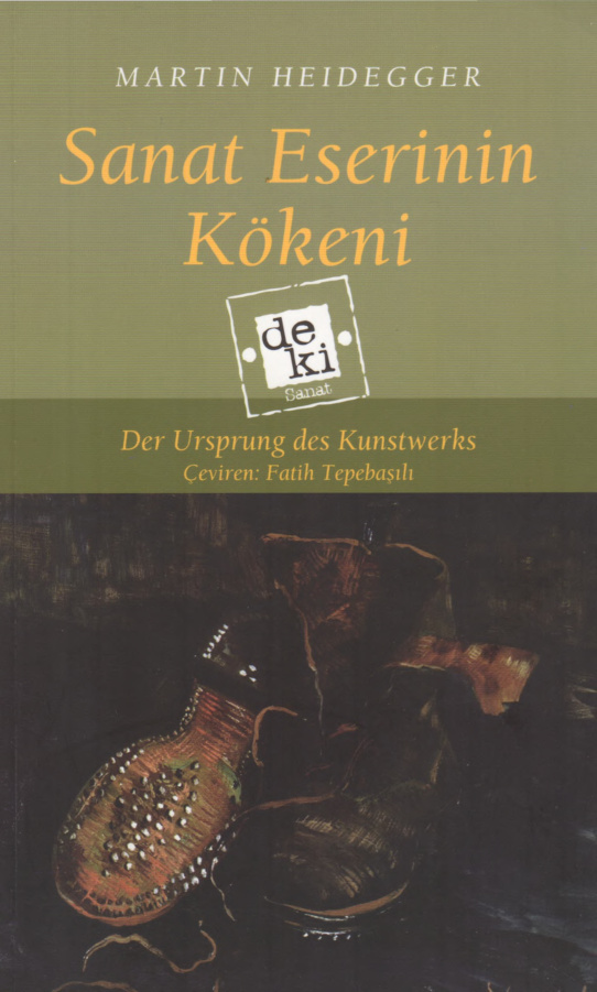 Sanat Eserinin Kökeni (De Ki) PDF – Martin Heidegger