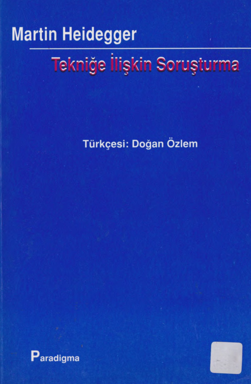 Tekniğe İlişkin Soruşturma PDF – Martin Heidegger