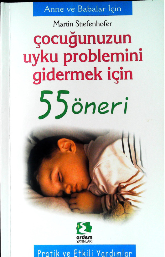 Çocuğunuzun Uyku Problemini Gidermek İçin 55 Öneri PDF – Martin Stiefenhofer