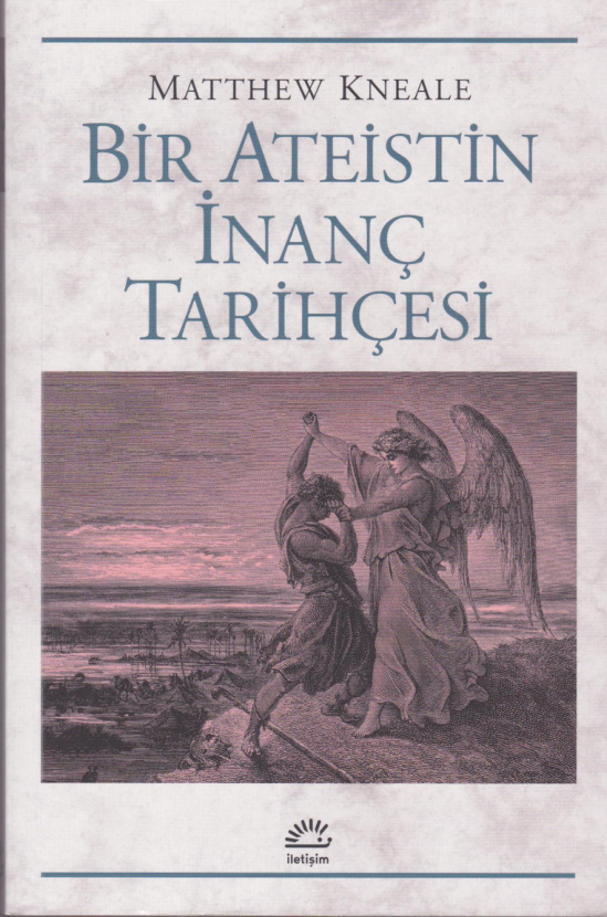 Bir Ateistin İnanç Tarihçesi PDF – Matthew Kneale