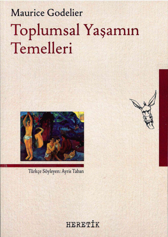 Toplumsal Yaşamın Temelleri PDF – Maurice Godelier