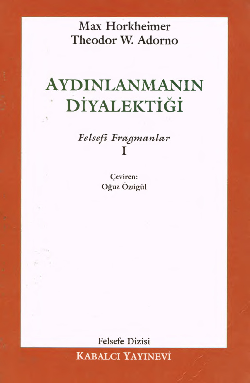 Aydınlanmanın Diyalektiği 1 PDF – Max Horkheimer & Theodor W. Adorno