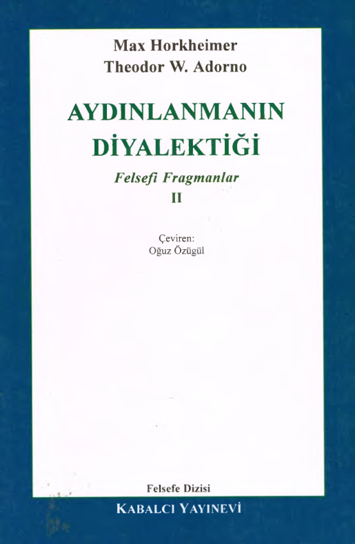 Aydınlanmanın Diyalektiği 2 PDF – Max Horkheimer & Theodor W. Adorno
